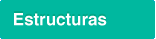 Estructuras